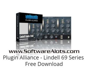 Lindell Plugin Alliance 69 Series v1.0.0 PC Software